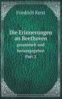 Die Erinnerungen an Beethoven