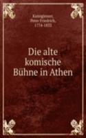 Die alte komische Buhne in Athen