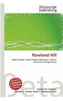 Rowland Hill: (English)
