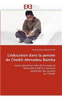 L''éducation Dans La Pensée de Cheikh Ahmadou Bamba