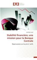 Stabilit? Financi?re, Une Mission Pour La Banque Centrale