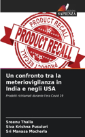 confronto tra la meteriovigilanza in India e negli USA