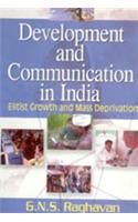 Development and Communication in India: British Growth and Mass Deprivation