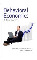 BEHAVIORAL ECONOMICS- A NEW HORIZON