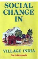 Social Change in Village India