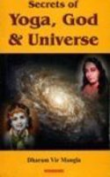 Secrets of Yoga, God and Universe