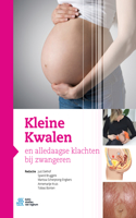 Kleine Kwalen En Alledaagse Klachten Bij Zwangeren