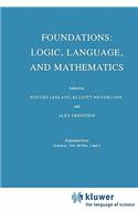 Foundations: Logic, Language, and Mathematics