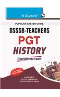 Dsssb: Teachers PGT History Recruitment Exam Guide