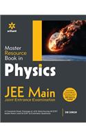A Master Resource Book in PHYSICS for JEE Main