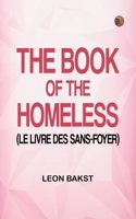 The Book of the Homeless (Le livre des sans-foyer)
