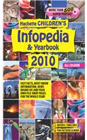 Hachette Children's Infopedia and Yearbook 2009-2010