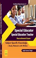 Special Education Teacher / Special Educator Recruitment Exam ( Subject Specific Knowledge / Post Specific Subject ) Study Material With MCQ( English Medium)