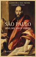 Sao Paulo  Dois mil anos depois