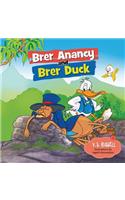 Brer Anancy and Brer Duck