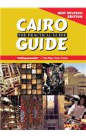 Cairo: The Practical Guide. New Revised Edition