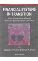 Financial Systems in Transition: A Flow of Analysis Study of Financial Evolution in Eastern Europe and Central Asia