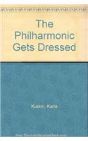 The Philharmonic Gets Dressed
