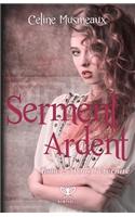 Serment Ardent: 2- Pour L'Eternite