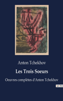 Les Trois Soeurs