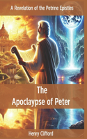 The Apocalypse of Peter