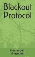 Blackout Protocol