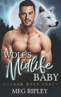 Wolf's Midlife Baby