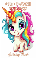Cute Kawaii Unicorn Coloring Book
