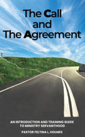Call and The Agreement