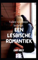Vallen voor mijn bullebak: Een lesbische romantiek