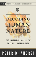 Decoding Human Nature