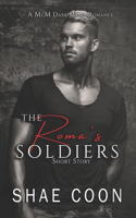 Roma's soldiers