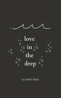 love in the deep