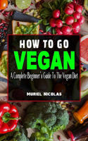 How to Go Vegan