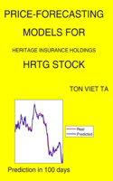 Price-Forecasting Models for Heritage Insurance Holdings HRTG Stock