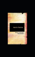 Martin Rattler illustrated