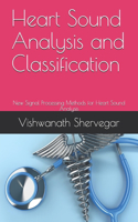 Heart Sound Analysis and Classification