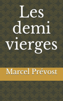 Les demi vierges