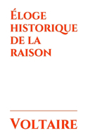 Éloge historique de la raison