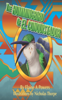 Hummingbird of El Conquistador