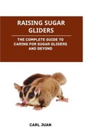 Raising Sugar Gliders