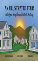 Illustrated Tour - Color Your Way Through Gilford's History