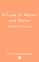 A Curse of Wolves and Desire