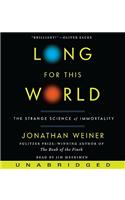 Long for This World