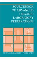 Sourcebook of Advanced Organic Laboratory Preparations