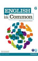 English in Common 6 with Activebook and Mylab English