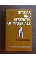 Statics and Strengths of Materials