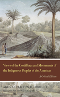 Views of the Cordilleras and Monuments of the Indigenous Peoples of the Americas