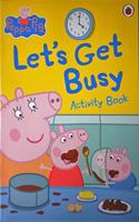 Peppa Pig: Let's Get Busy