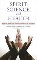 Spirit, Science, and Health